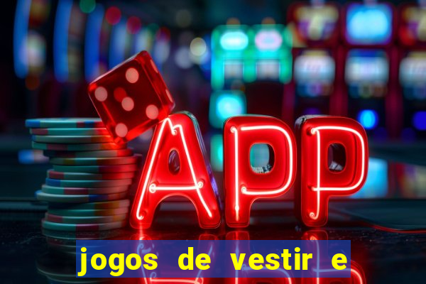 jogos de vestir e maquiar 360